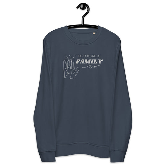 Future is Family organic embroidered sweatshirt