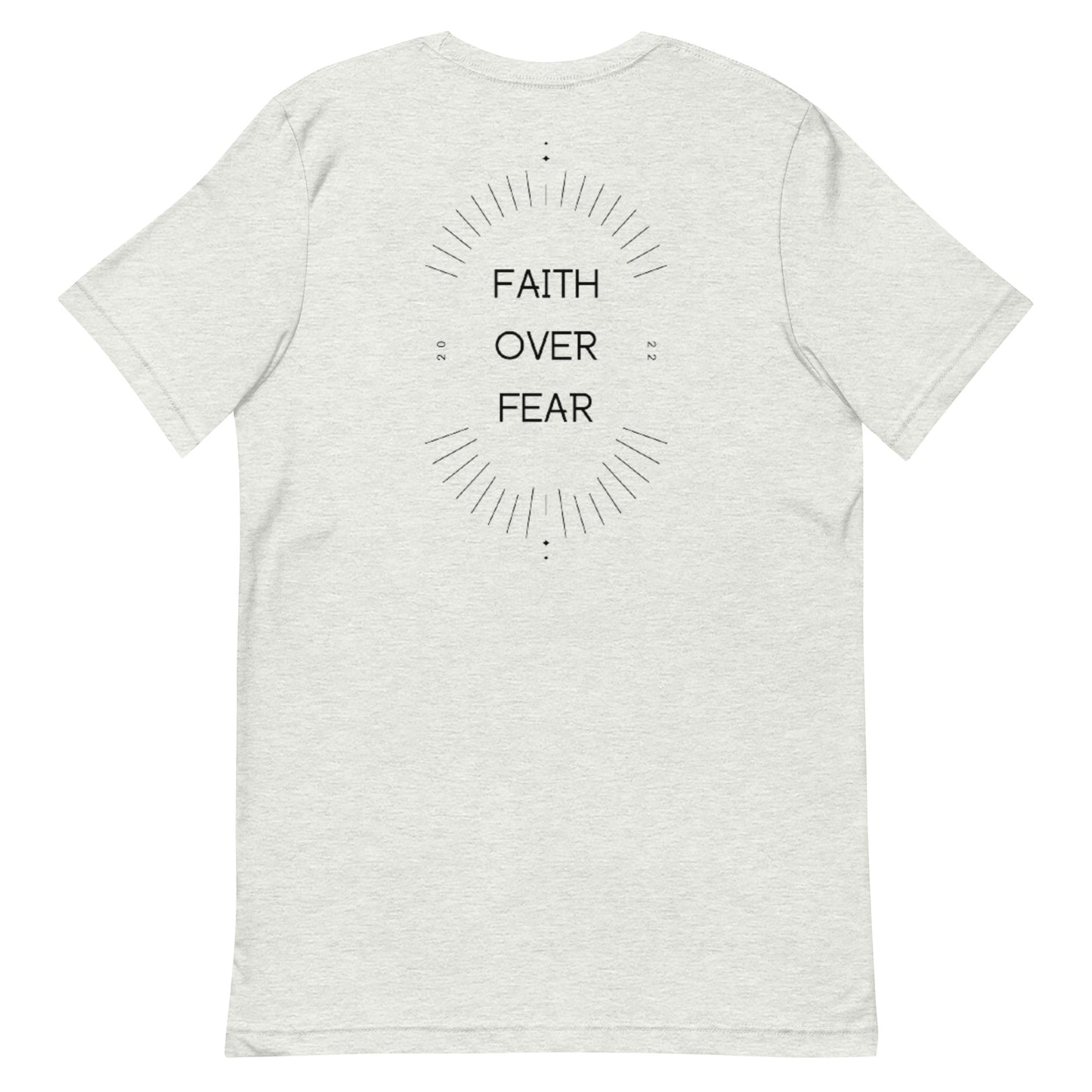 Faith over Fear Unisex t-shirt