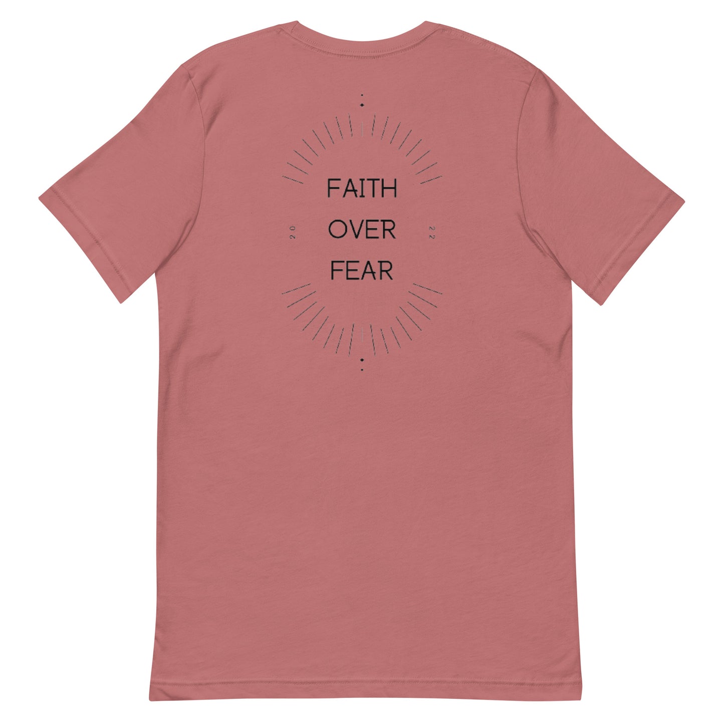 Faith over Fear Unisex t-shirt