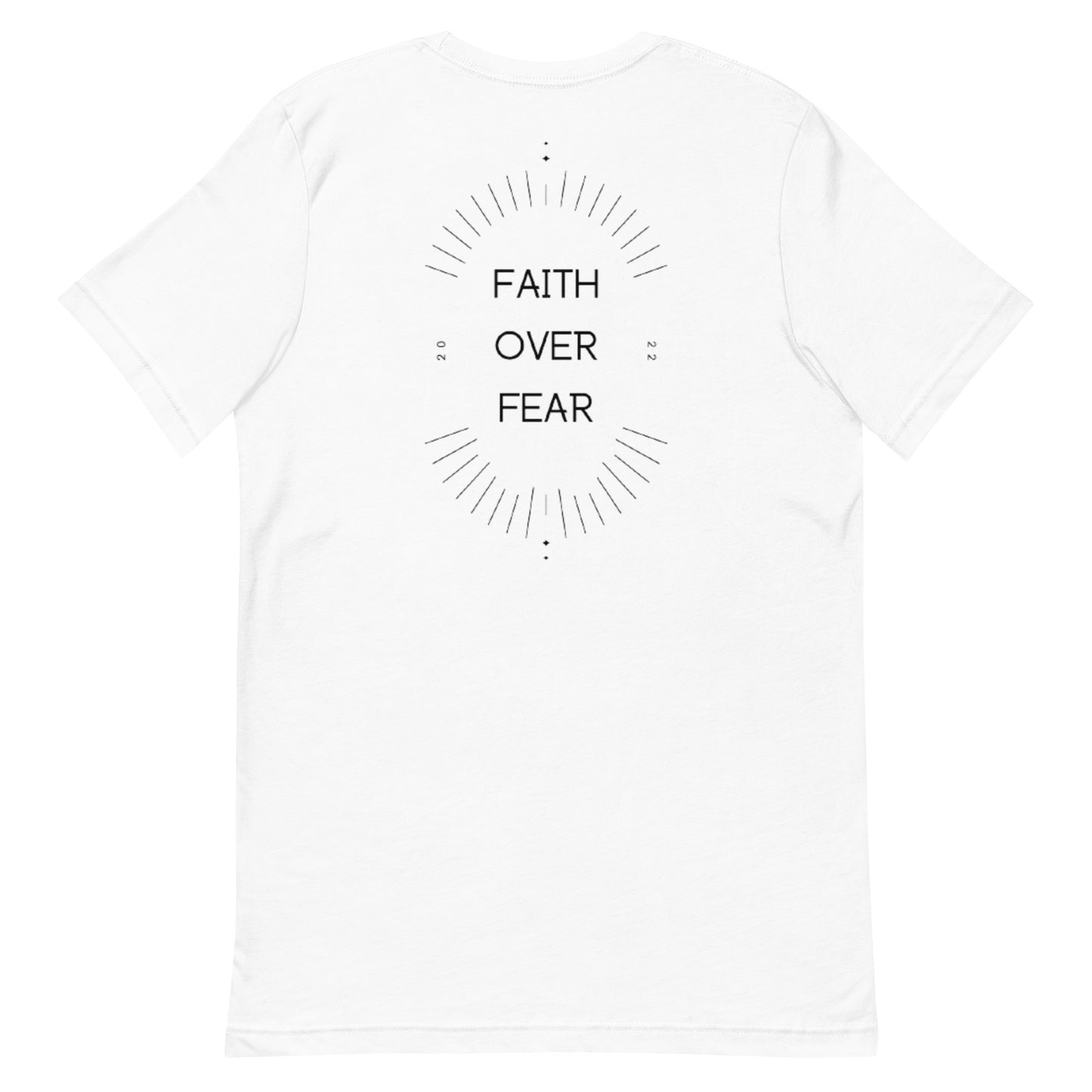 Faith over Fear Unisex t-shirt